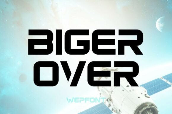 Biger Over: Commanding Attention with Bold, Modern Typography