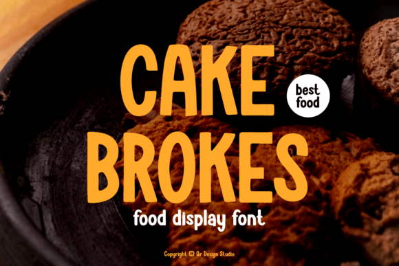 Cake Brokes: A Font That Tastes as Good as It Looks