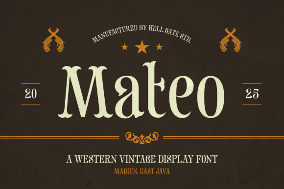 Mateo: A Bold Western Font with Modern Appeal