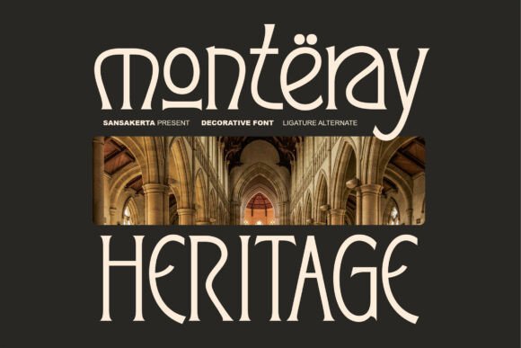 Monteray Heritage: Precision Typography for Modern Brands