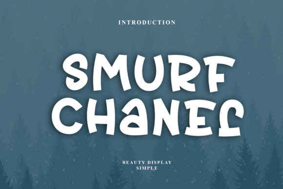 Smurf Chanel: A Handwritten Font with Real Character