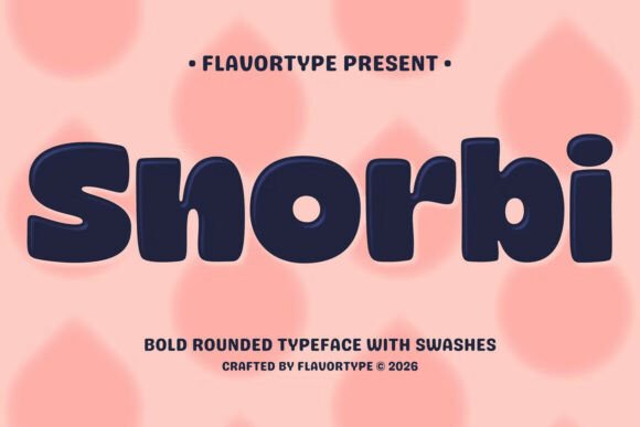 Snorbi: The Bubbly Display Font That Makes Designs Pop