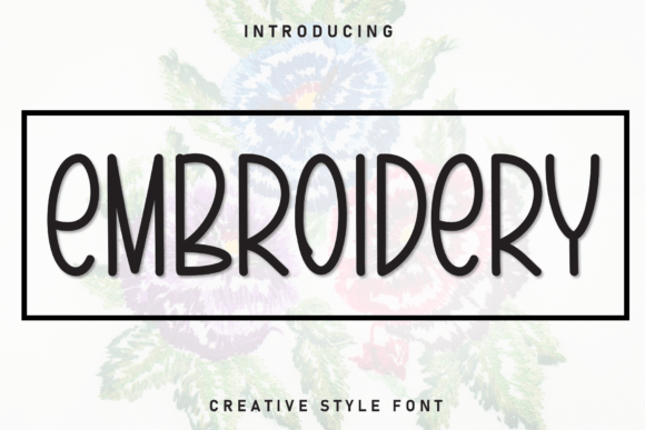 The Handwritten Charm of Embroidery: A Font for Welcoming Designs