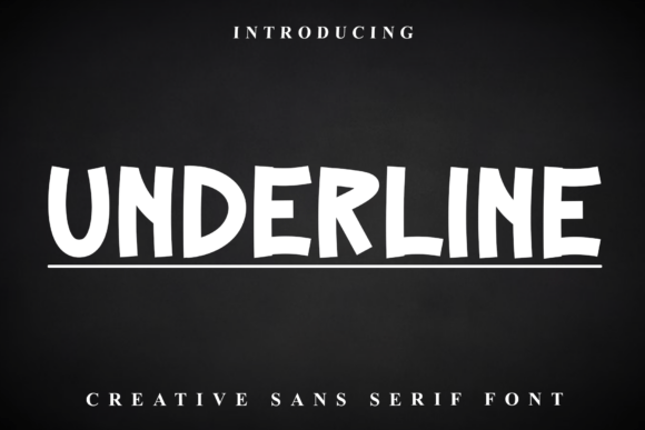 Underline: A Bold Typeface with a Playful, Graphic Twist